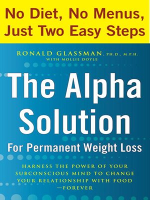 cover image of The Alpha Solution for Permanent Weight Loss